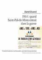 couverture du livre 1914 : quand SaintPaldeMons entrait dans la guerre crit par Durand Daniel