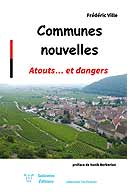 couverture du livre Communes nouvelles Atouts... et dangers crit par Ville Frdric