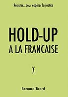 couverture du livre HOLD UP A LA FRANCAISE crit par Tirard Bernard