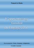 couverture du livre Lapprentissage familial du langage crit crit par le huche francois