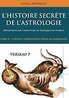 couverture du livre L'Histoire secrète de l'astrologie Tome II crit par Bouriche Patrice