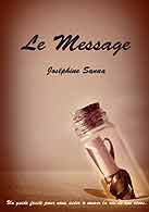 couverture du livre Le message crit par Sanna Josphine