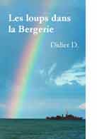 couverture du livre Les loups dans la Bergerie crit par D. Didier
