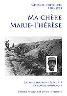 couverture du livre Ma chre Marie-Thrse crit par HIPPOLYTE Sylvie