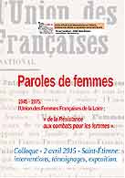 couverture du livre Paroles de femmes - 1945-1975, l'Union des femmes franaises de la Loire : crit par Durand Daniel