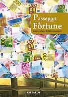 couverture du livre Passeport pour la fortune crit par Tardy Gil