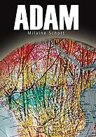 couverture du livre Adam écrit par Schott Milaine