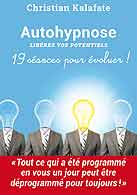 couverture du livre Autohypnose écrit par Kalafate Christian