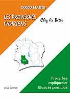 couverture du livre Proverbes ivoiriens chez les Bétés écrit par Zoko Habib