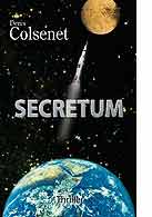 couverture du livre Secretum écrit par Colsenet Denis