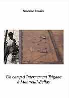 couverture du livre Un camp d'internement tsigane à Montreuil-Bellay écrit par Renaire Sandrine